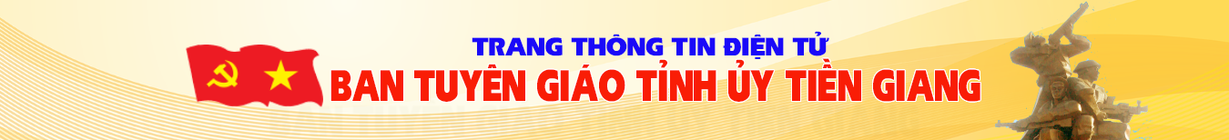 Trang thông tin điện tử Ban Tuyên giáo Tỉnh uỷ Tiền Giang